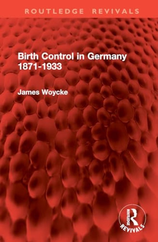 Birth Control in Germany 1871-1933
