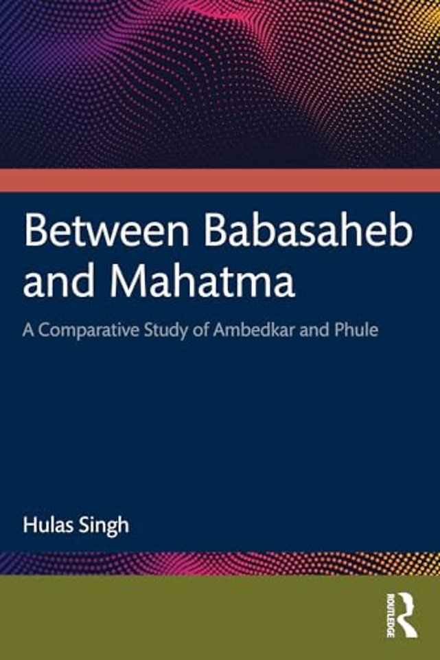 Between Babasaheb and Mahatma