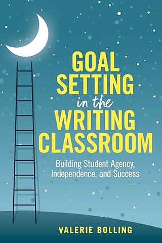 Goal Setting in the Writing Classroom