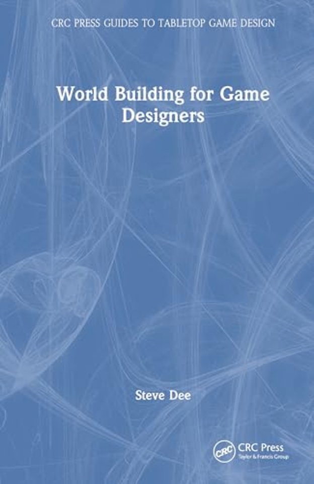 Worldbuilding for Game Designers
