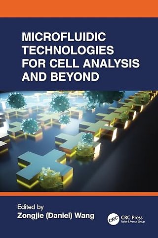 Microfluidic Technologies for Cell Analysis and Beyond