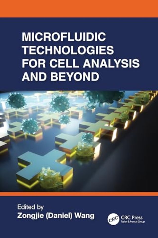 Microfluidic Technologies for Cell Analysis and Beyond