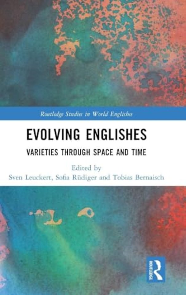 Evolving Englishes