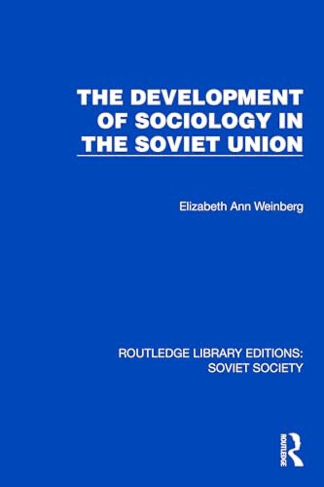 The Development of Sociology in the Soviet Union