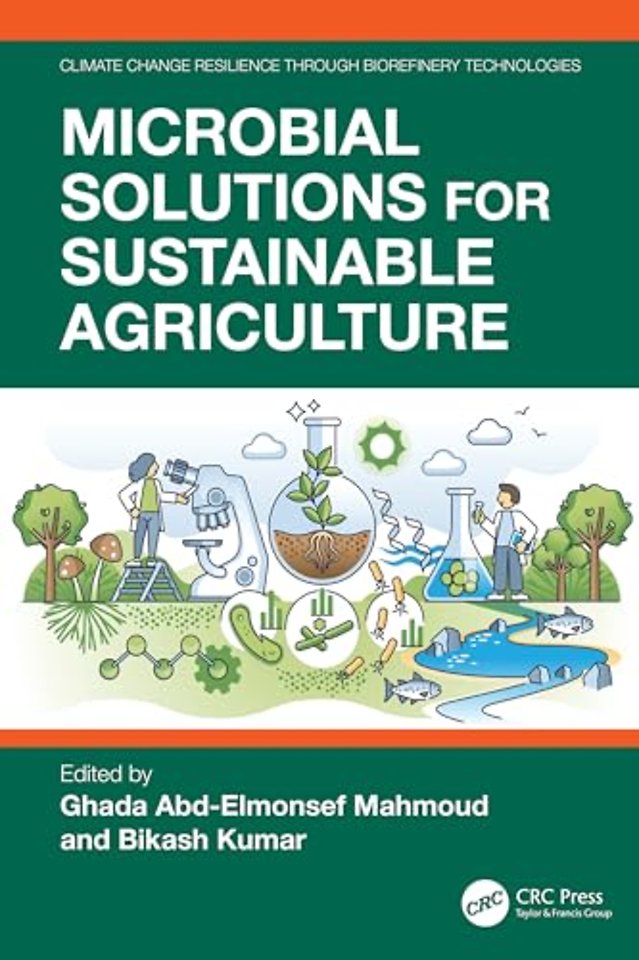 Microbial Solutions for Sustainable Agriculture