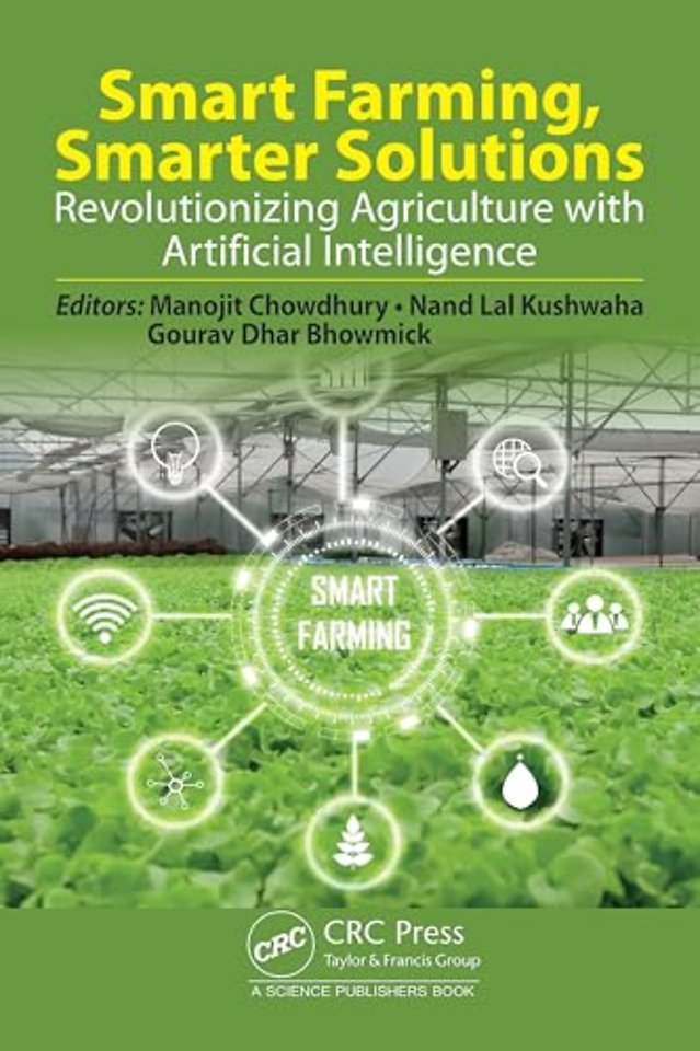 Smart Farming, Smarter Solutions