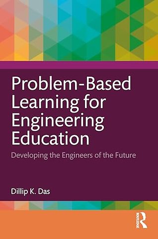 Problem-Based Learning for Engineering Education