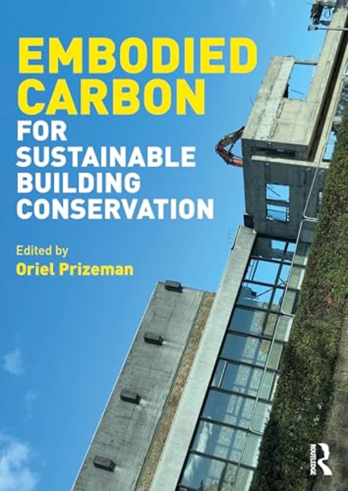 Embodied Carbon for Sustainable Building Conservation