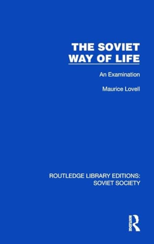 The Soviet Way of Life