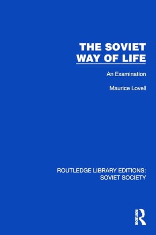 The Soviet Way of Life