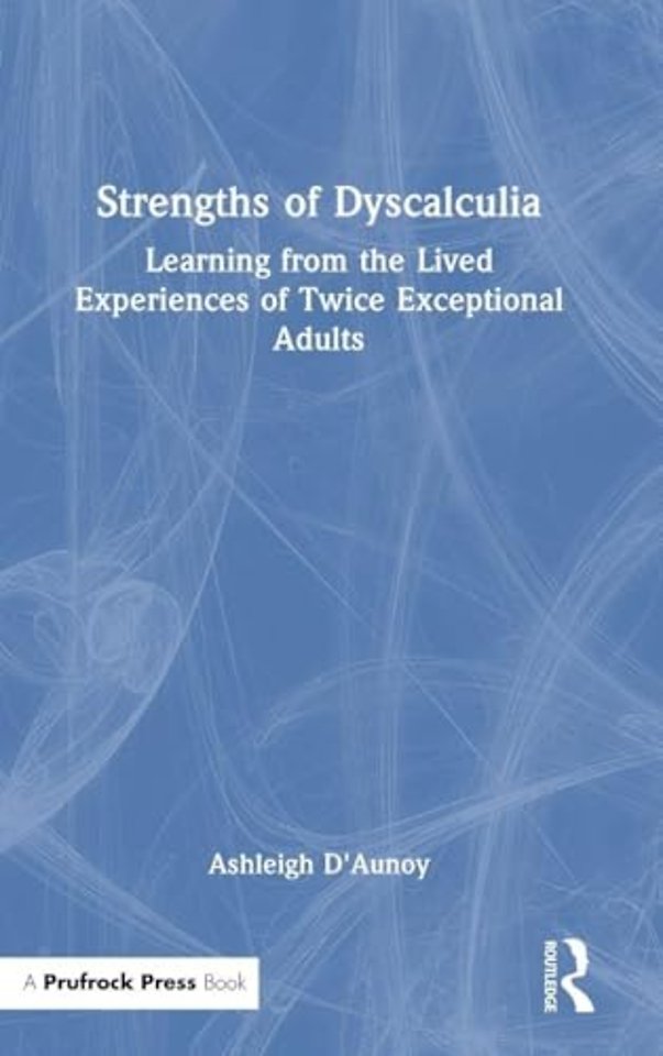 Strengths of Dyscalculia