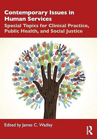 Contemporary Issues in Human Services
