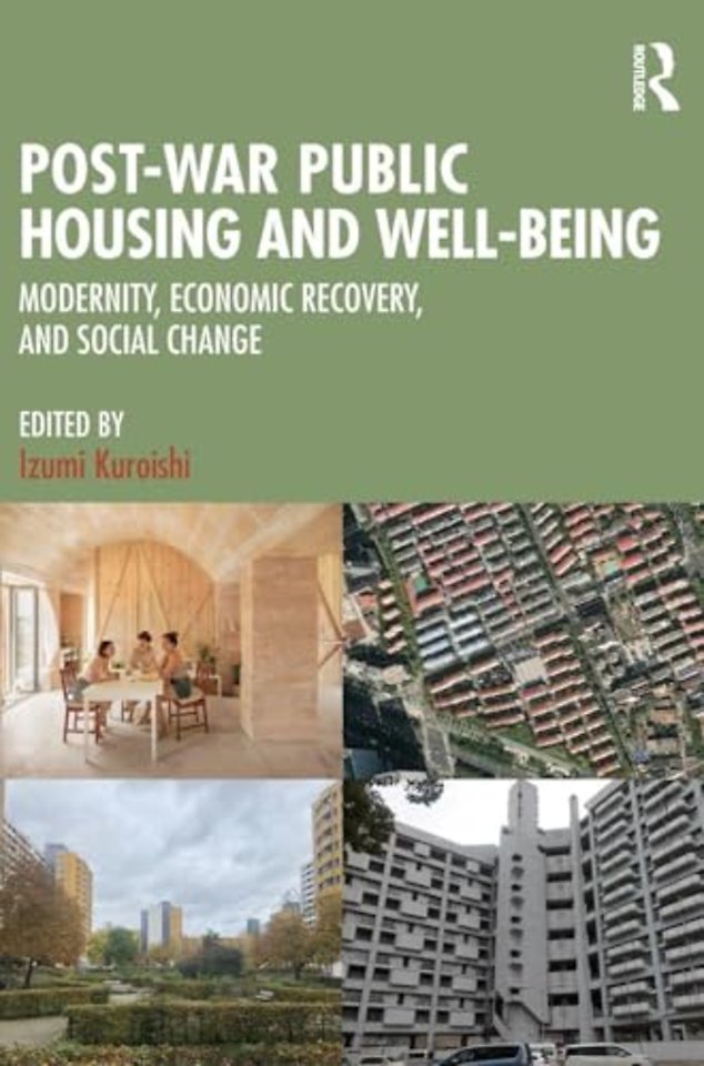 Post-War Public Housing and Well-Being