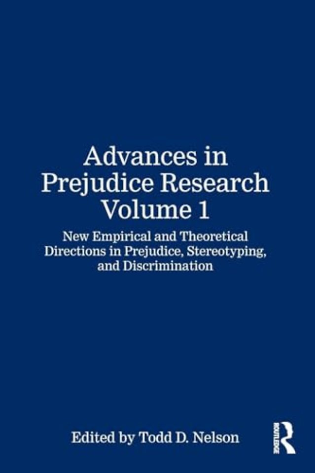 Advances in Prejudice Research Volume 1