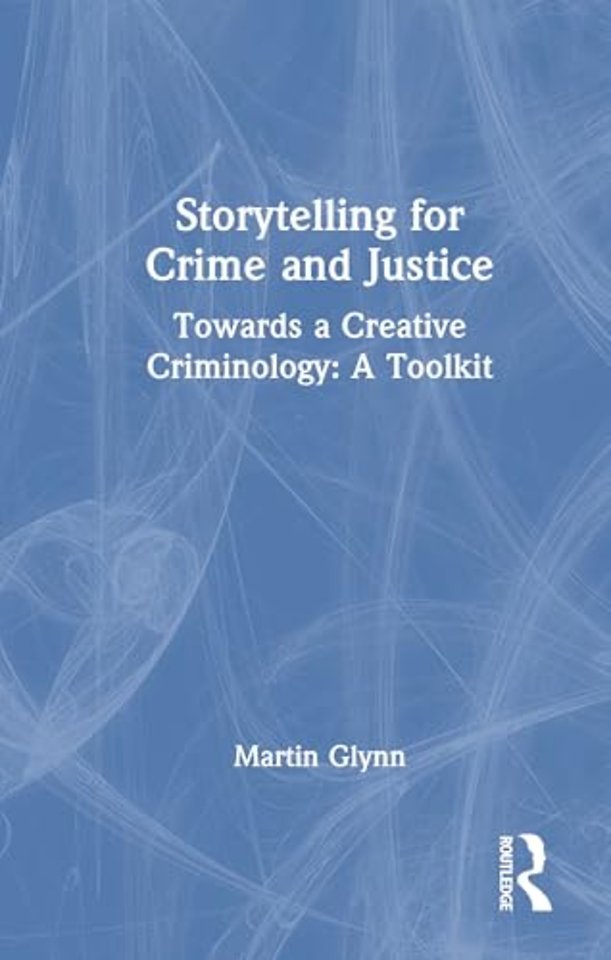 Storytelling for Crime and Justice