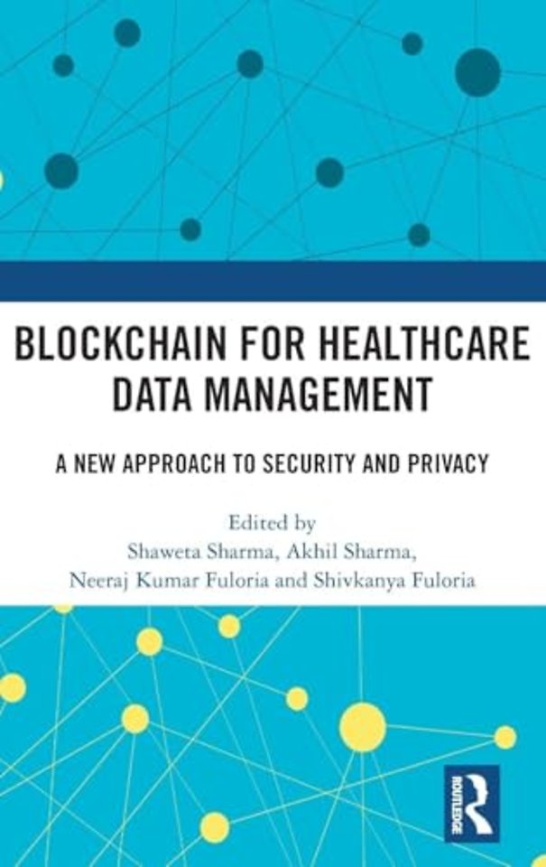 Blockchain For Healthcare Data Management