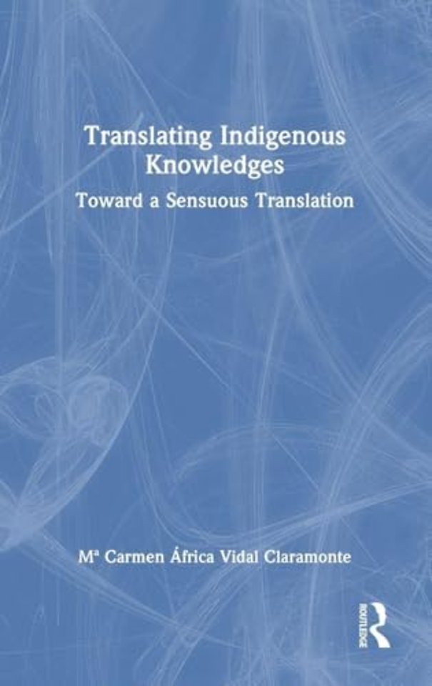 Translating Indigenous Knowledges