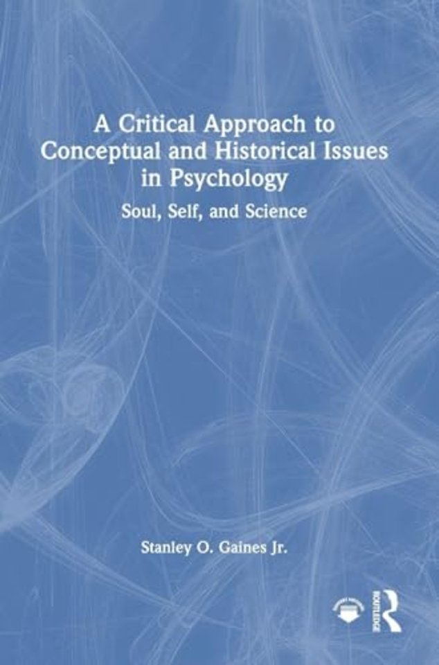A Critical Approach to Conceptual and Historical Issues in Psychology