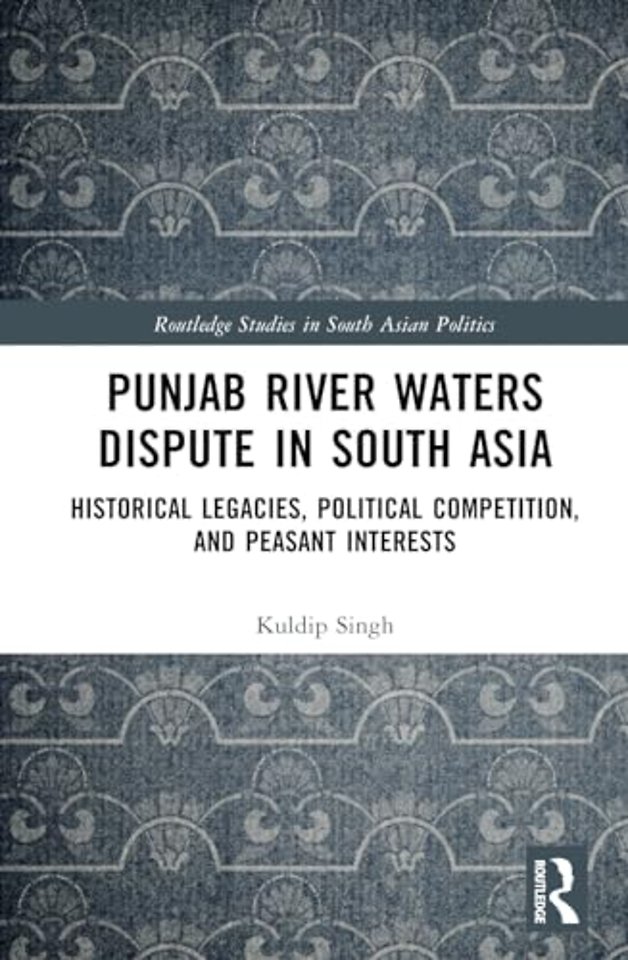 Punjab River Waters Dispute in South Asia