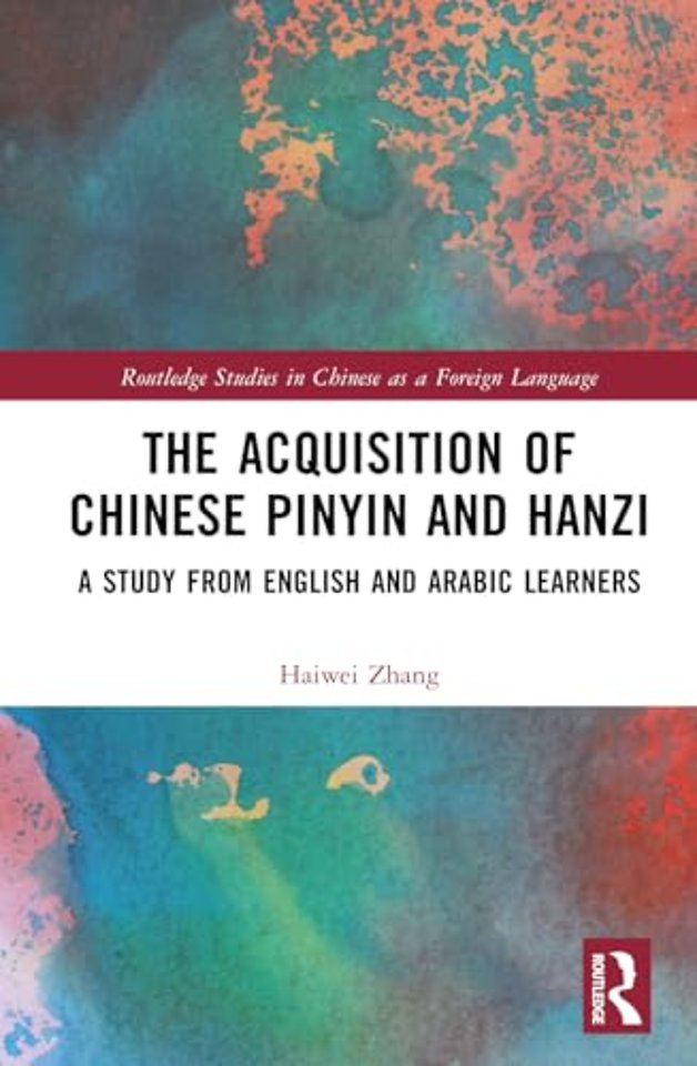 The Acquisition of Chinese Pinyin and Hanzi