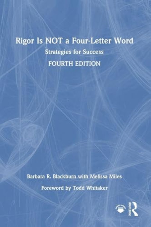 Rigor Is NOT a Four-Letter Word
