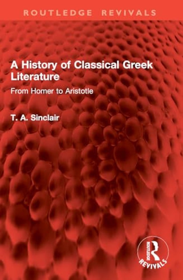 A History of Classical Greek Literature