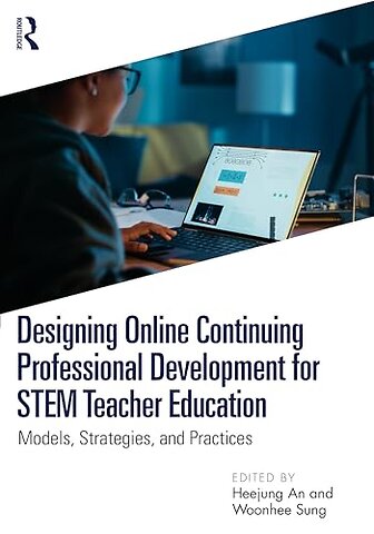 Designing Online Continuing Professional Development for STEM Teacher Education