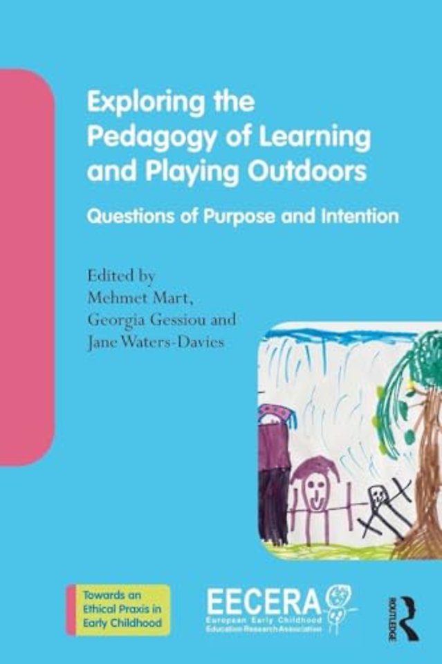 Exploring the Pedagogy of Learning and Playing Outdoors