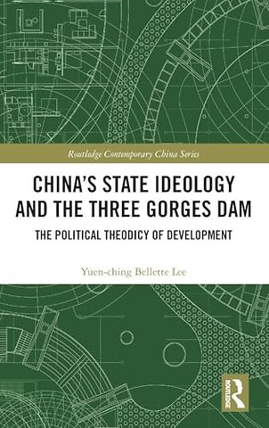 China's State Ideology and the Three Gorges Dam