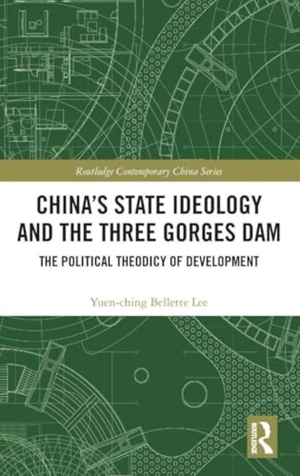 China's State Ideology and the Three Gorges Dam