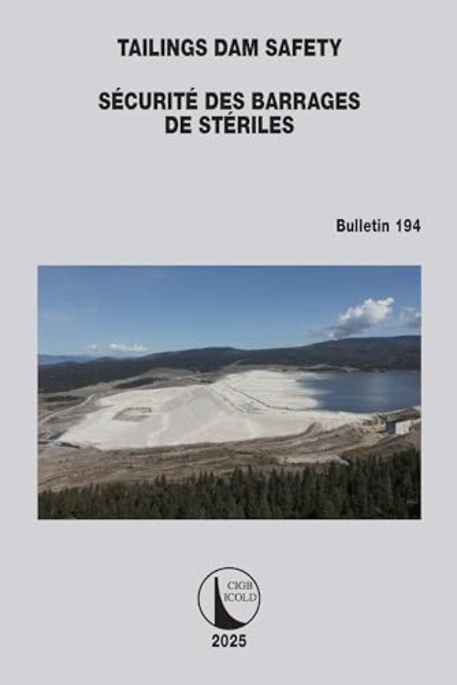 Tailings Dam Safety / Securite des Barrages de Steriles