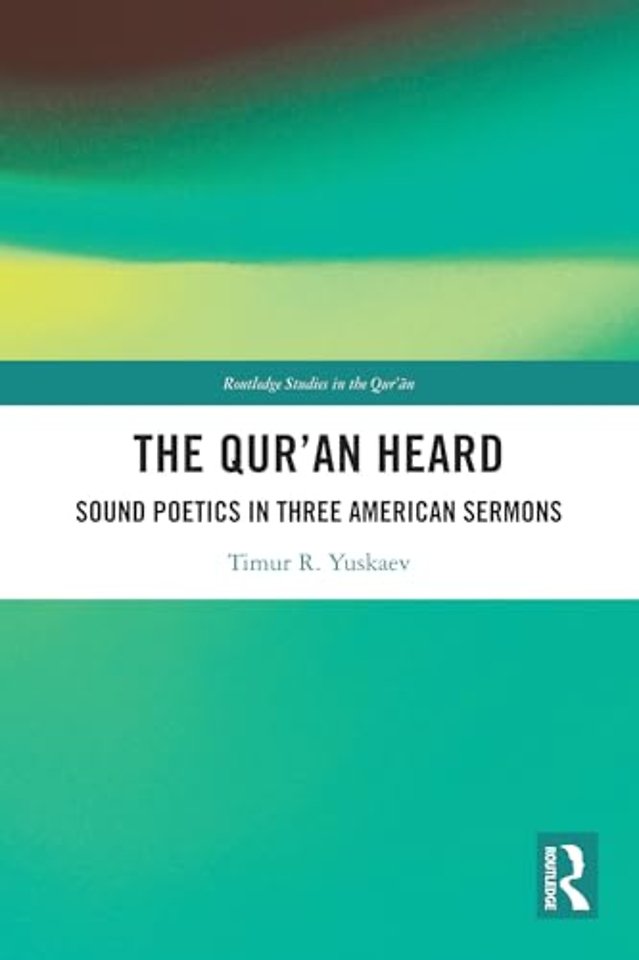 The Qur'an Heard