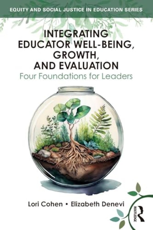 Integrating Educator Well-Being, Growth, and Evaluation