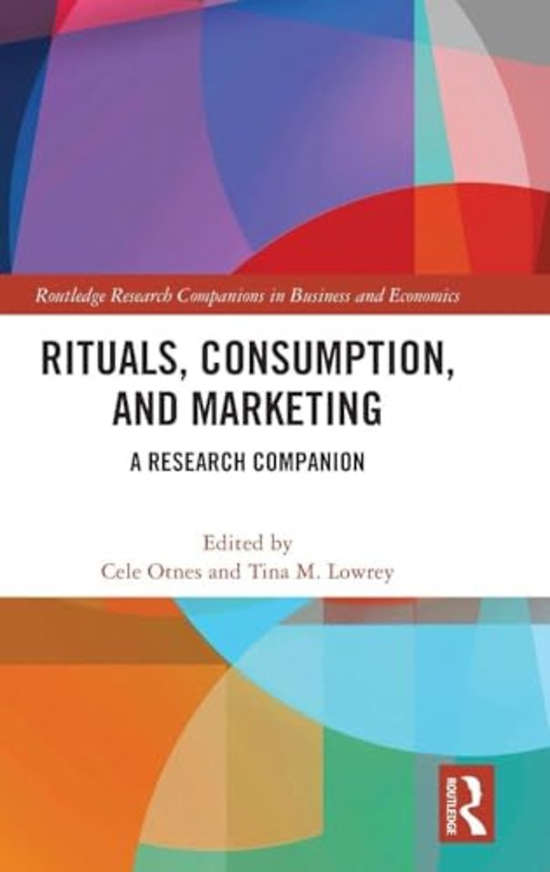 Rituals, Consumption, and Marketing