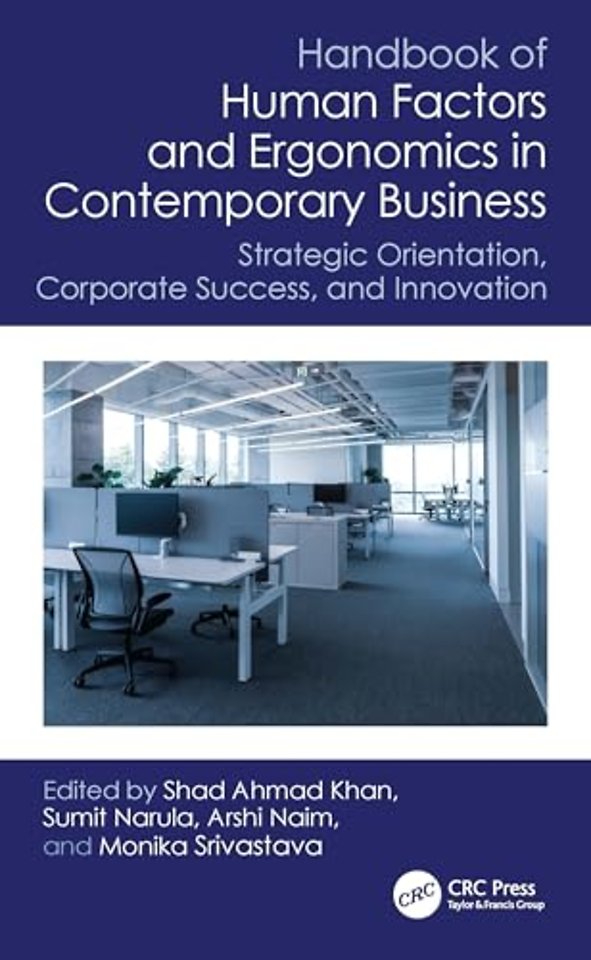 Handbook of Human Factors and Ergonomics in Contemporary Business