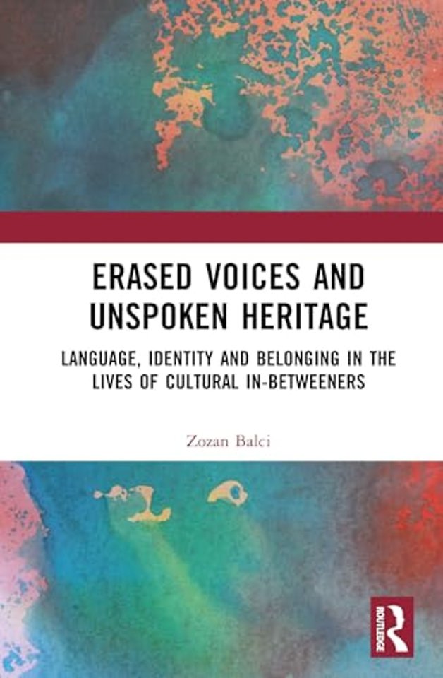 Erased Voices and Unspoken Heritage