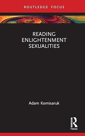 Reading Enlightenment Sexualities