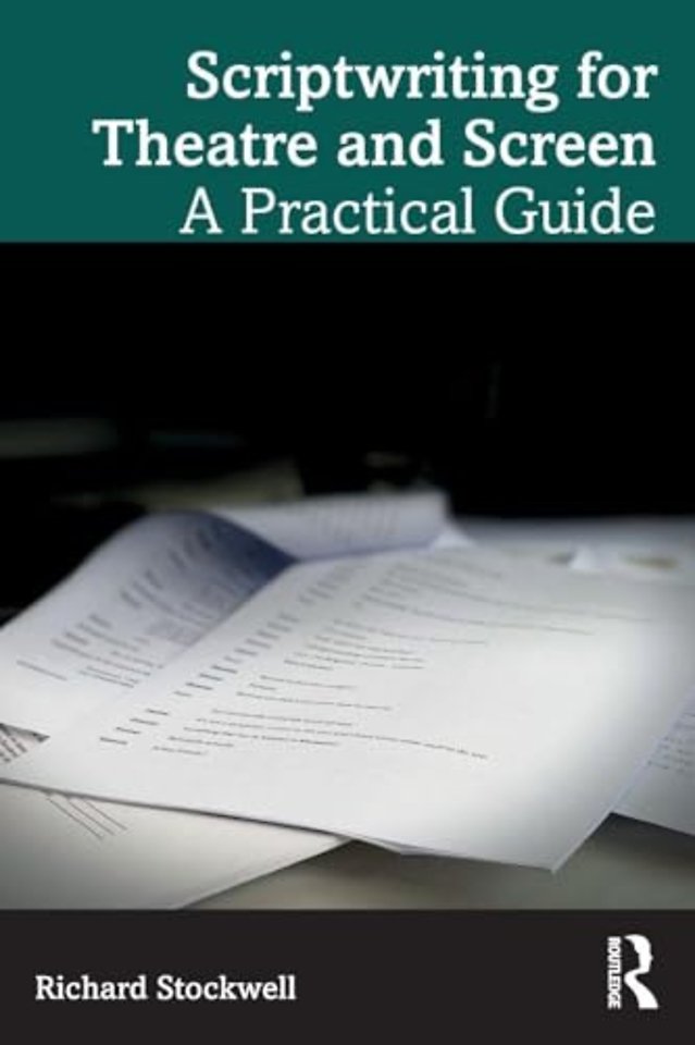 Scriptwriting for Theatre and Screen