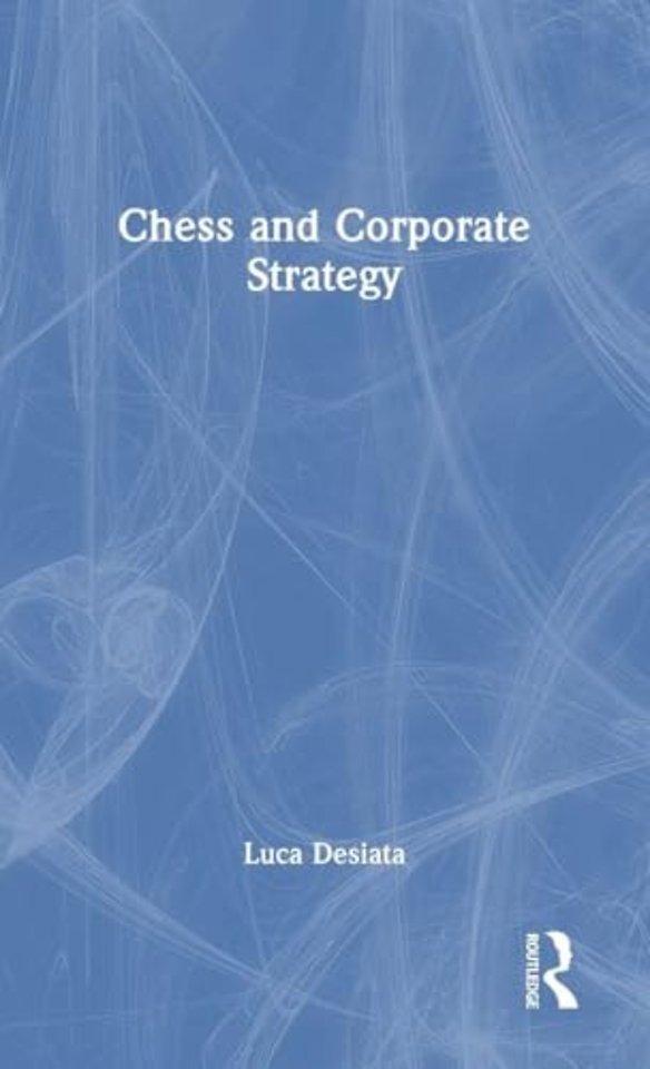 Chess and Corporate Strategy