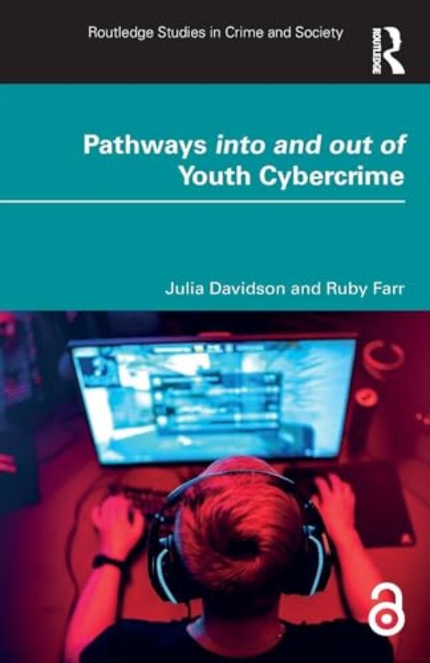 Pathways into and out of Youth Cybercrime