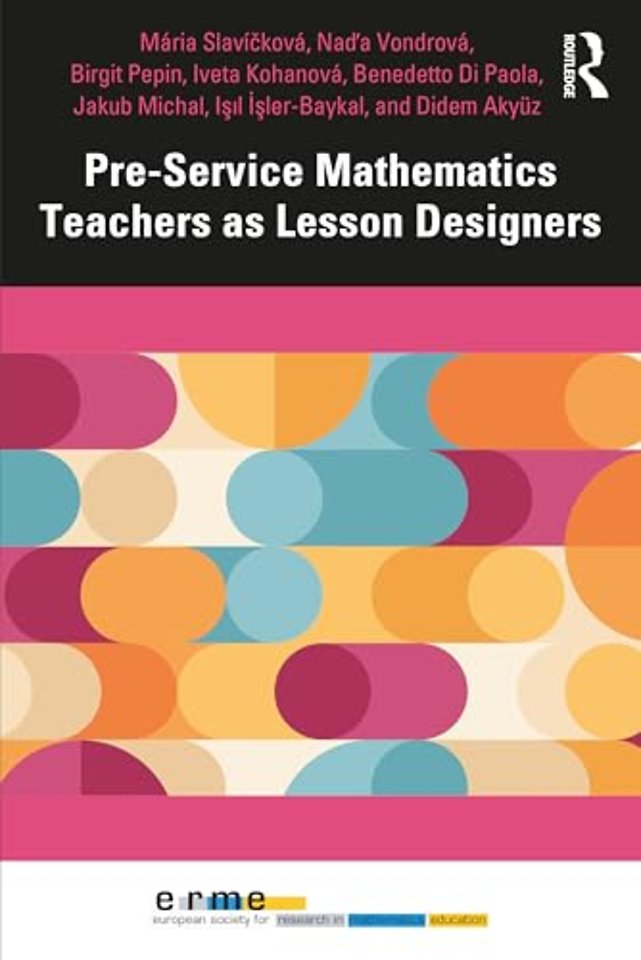 Pre-Service Mathematics Teachers as Lesson Designers
