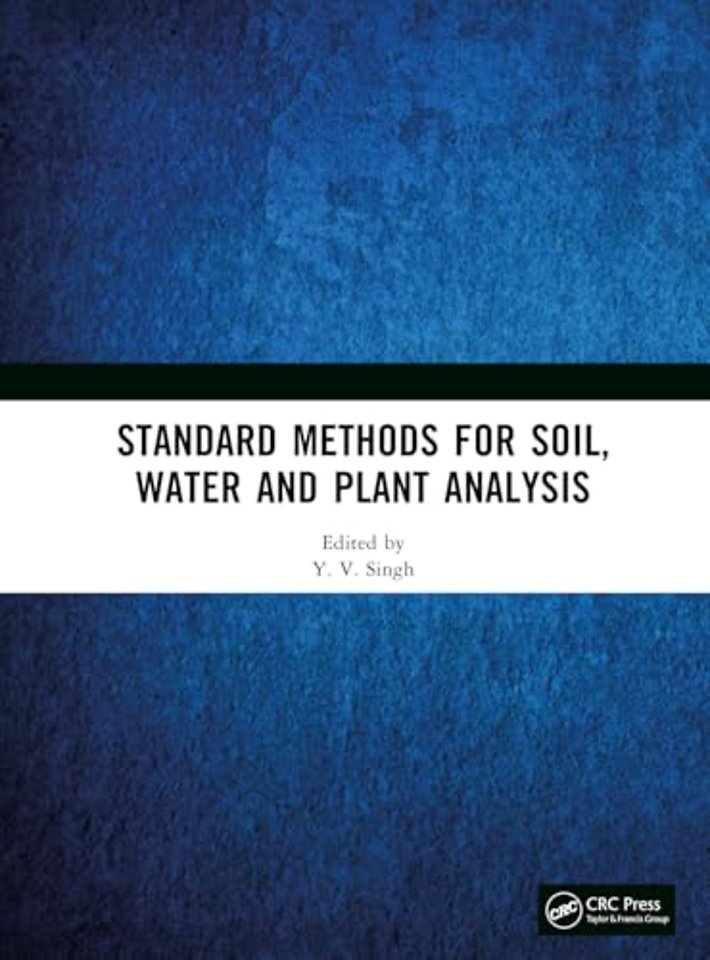 Standard Methods for Soil, Water and Plant Analysis
