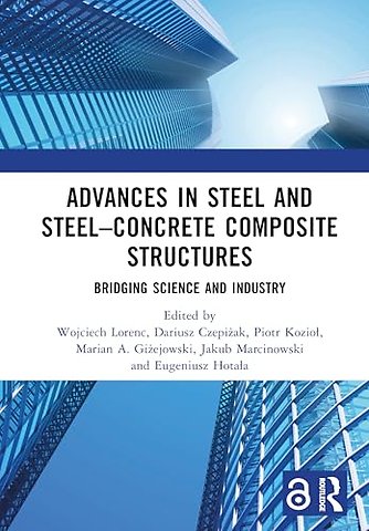 Advances in Steel and Steel–Concrete Composite Structures
