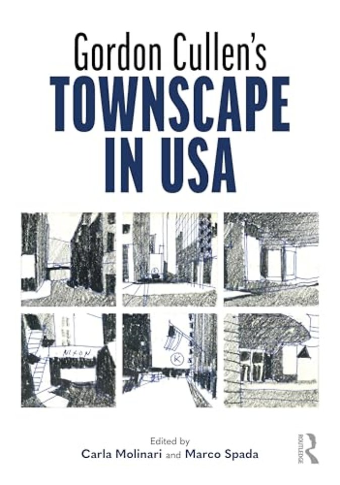 Gordon Cullen's Townscape in USA