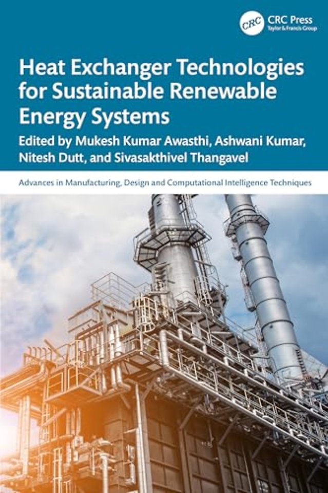 Heat Exchanger Technologies for Sustainable Renewable Energy Systems