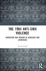 The 1984 Anti-Sikh Violence