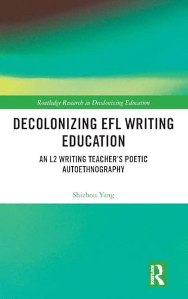 Decolonizing EFL Writing Education