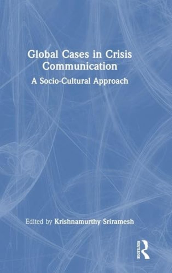 Global Cases in Crisis Communication