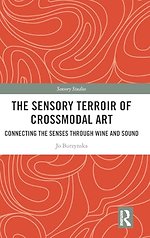 The Sensory Terroir of Crossmodal Art