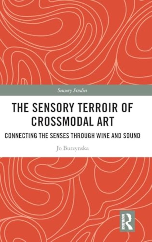 The Sensory Terroir of Crossmodal Art